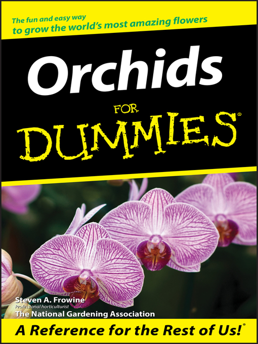 Title details for Orchids For Dummies by Steven A. Frowine - Wait list